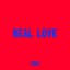 Real Love (Studio Version) cover
