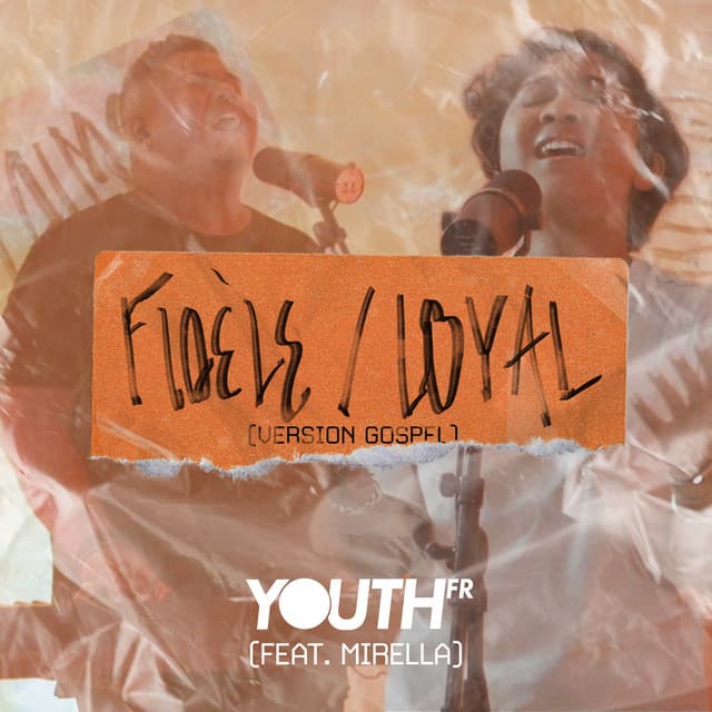 Fidèle / Loyal (Version Gospel) album cover